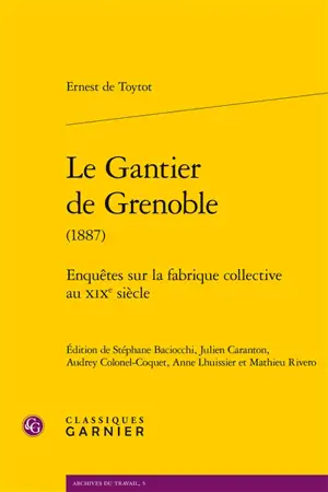 Le gantier de Grenoble (1887) : enquêtes sur la fabrique collective au XIXe siècle
