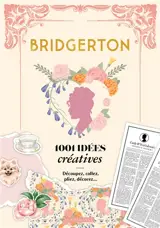 Bridgerton : 1.001 idées créatives