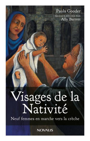 Visages de la Nativité : Neuf femmes en marche vers la crèche