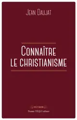 Connaître le christianisme