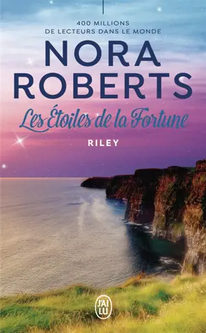 Les étoiles de la fortune. Vol. 3. Riley