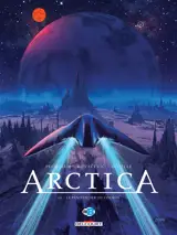 Arctica. Vol. 14. Le pénitencier du cosmos