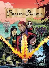 Pirates de Batavia : les chroniques de l'Adventure Club of Europe