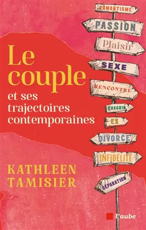 Le couple et ses trajectoires contemporaines