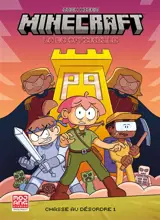 Minecraft : chasse au désordre. Vol. 1