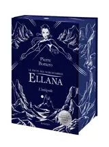 Ellana : le pacte des Marchombres : l'intégrale