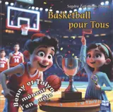 Benny et Talya mènent l'enquête. Basketball pour tous