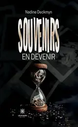 Souvenirs en devenir