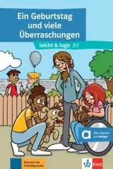 Ein Geburtstag und viele Uberraschungen : leicht & logo A1