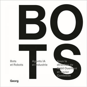 Bots and robots