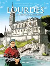 Lourdes, a thousand-year history
