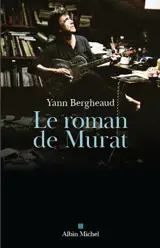 Le roman de Murat