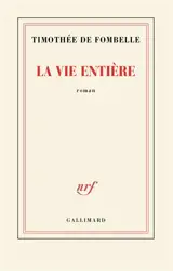 La vie entière