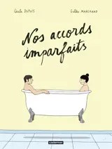 Nos accords imparfaits