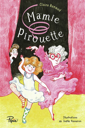 Mamie Pirouette