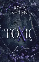 Toxic. Vol. 1