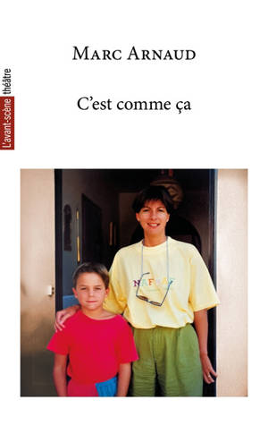 C'est comme ça