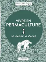 Vivre en permaculture