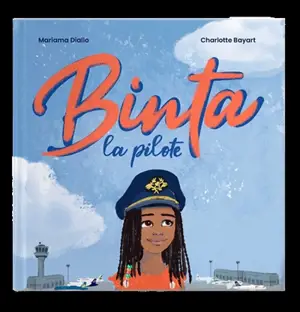 Binta la pilote