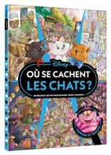 Où se cachent les chats ? : cherche et trouve