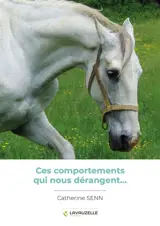Ces chevaux qui nous dérangent...