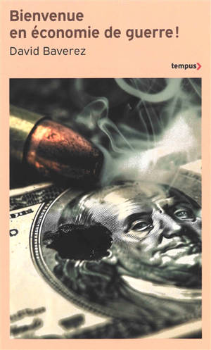 Bienvenue en économie de guerre !