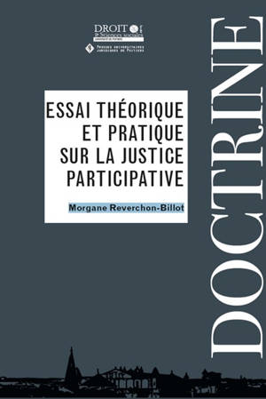 Essai théorique et pratique sur la justice participative