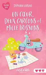 Un coeur, deux garçons et mille frissons