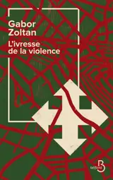 L'ivresse de la violence