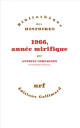 1966, année mirifique
