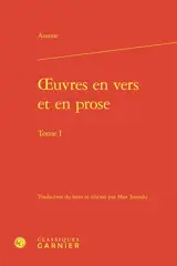 Oeuvres en vers et en prose. Vol. 1