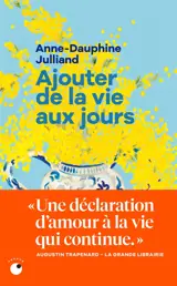 Ajouter de la vie aux jours