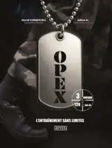 Opex : l'entraînement sans limites : 3 niveaux, 120 tac-fit