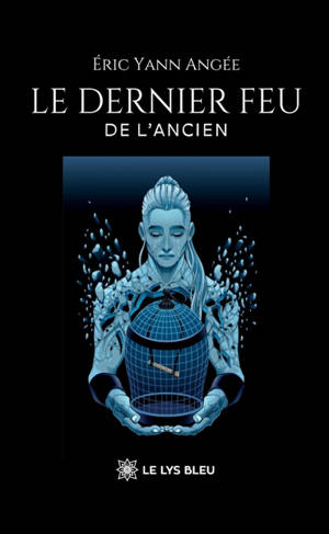 Le dernier feu de l'Ancien