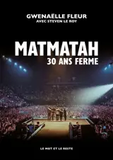 Matmatah : trente ans ferme