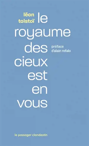 Le royaume des cieux est en vous