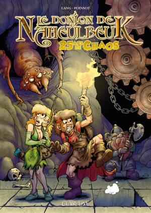 Le donjon de Naheulbeuk : 25 ans de chaos