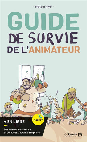 Guide de survie de l'animateur