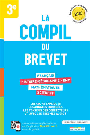 La compil du brevet 3e : 2026, conforme aux programmes