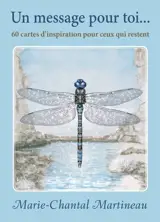 Un message pour toi : 60 cartes d'inspiration pour ceux qui restent