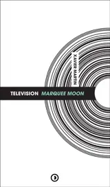 Television : Marquee moon