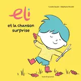 Eli et la chanson surprise
