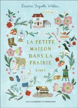 La petite maison dans la prairie. Vol. 5. Un hiver sans fin