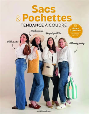 Sacs & pochettes tendance à coudre