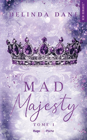Mad majesty. Vol. 1