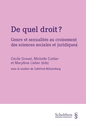 De quel droit ? : genre et sexualités au croisement des sciences sociales et juridiques