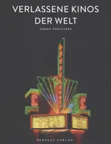 Verlassene Kinos der Welt