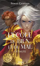 L'école du bien et du mal. La chute