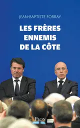 Les frères ennemis de la Côte