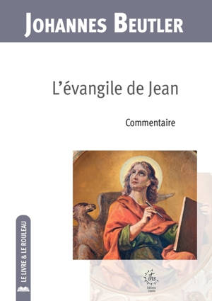 L'Evangile de Jean : commentaire